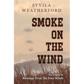 Smoke On The Wind