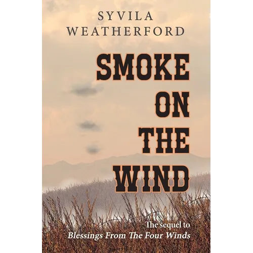 Smoke On The Wind