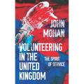 Volunteering in the United Kingdom: The Spirit of Service