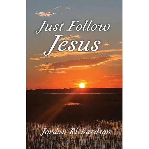 Just Follow Jesus