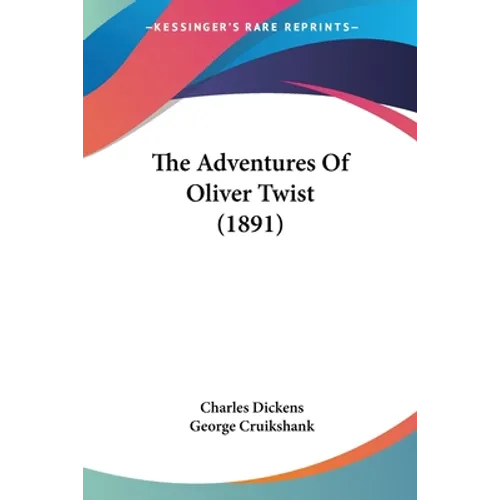 The Adventures Of Oliver Twist (1891)