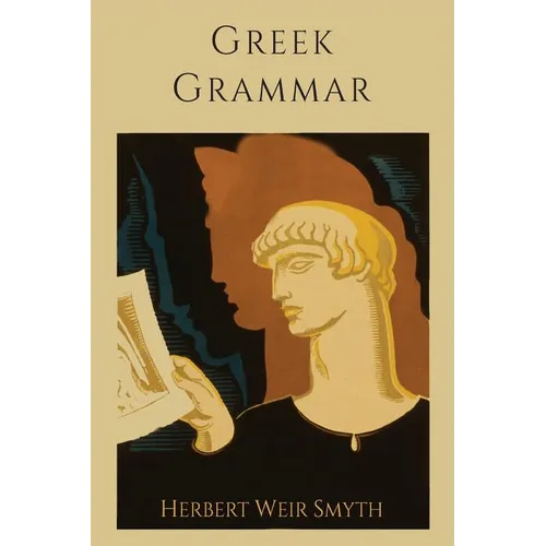 Greek Grammar [Revised Edition]