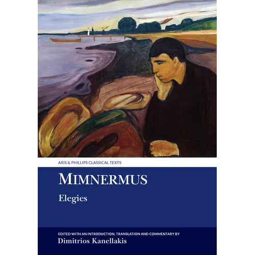Mimnermus: Elegies