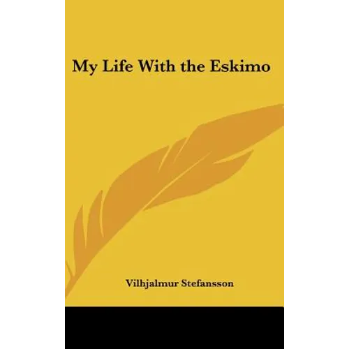 My Life With the Eskimo