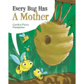 Every Bug Has A Mother