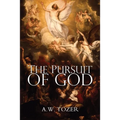 The Pursuit of God
