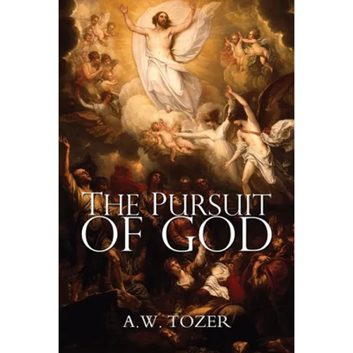 The Pursuit of God
