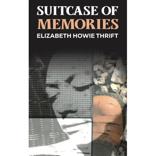 Suitcase of Memories