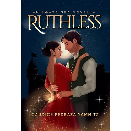 Ruthless: An Agata Sea Novella