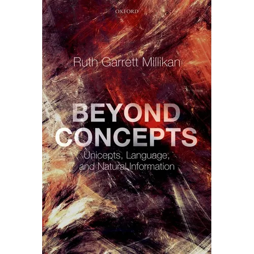 Beyond Concepts: Unicepts, Language, and Natural Information