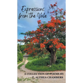 Expressions from the Vale: A Collection of Poems