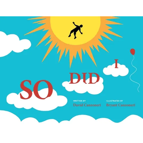 So Did I