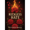 Reckless Hate