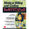 Medical Billing & Coding Demystified, 2nd Edition