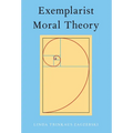 Exemplarist Moral Theory