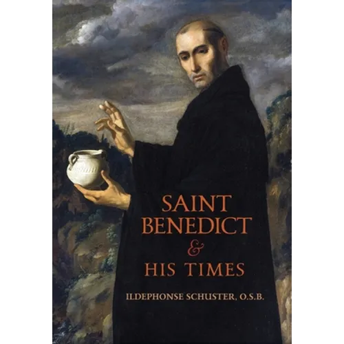 Saint Benedict and His Times