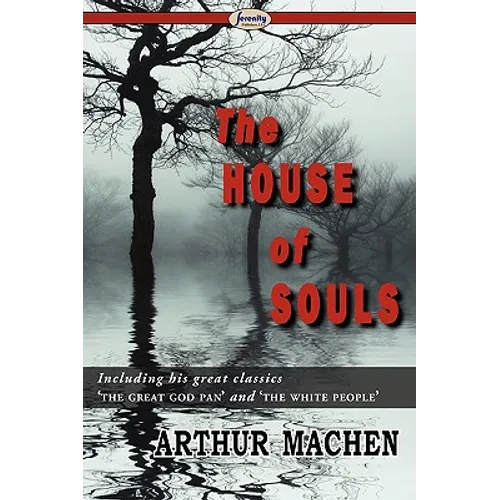 The House of Souls