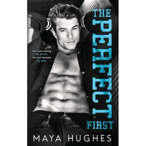 The Perfect First