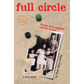 Full Circle: Escape from Baghdad and the Return