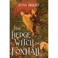 The Hedgewitch of Foxhall