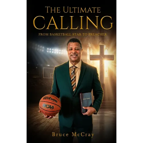 The Ultimate Calling
