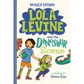 Lola Levine and the Dinosaur Scene