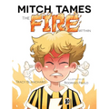 Mitch Tames the Fire Within