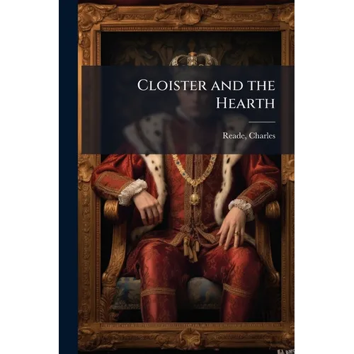 Cloister and the Hearth