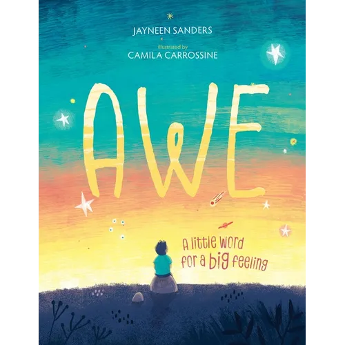 Awe: A little word for a big feeling