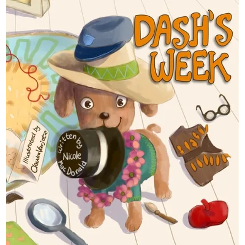 Dash's Week: A Dog's Tale About Kindness and Helping Others