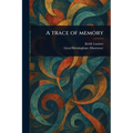 A Trace of Memory