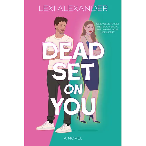 Dead Set on You