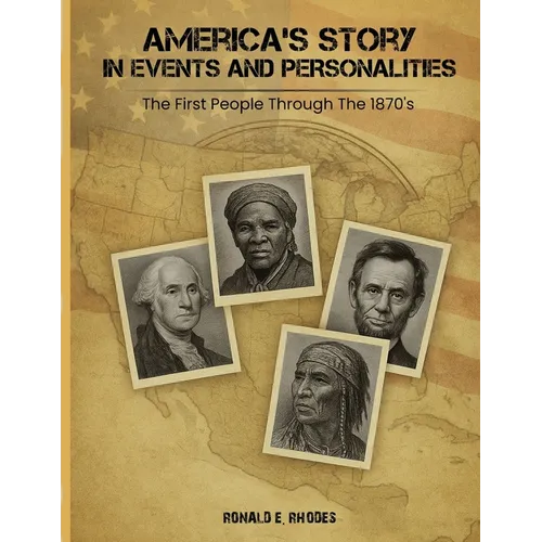 America's Story in Events and Personalities