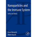 Nanoparticles and the Immune System