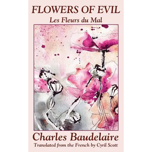 Flowers of Evil (Les Fleurs du Mal)