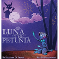 Luna the Petunia
