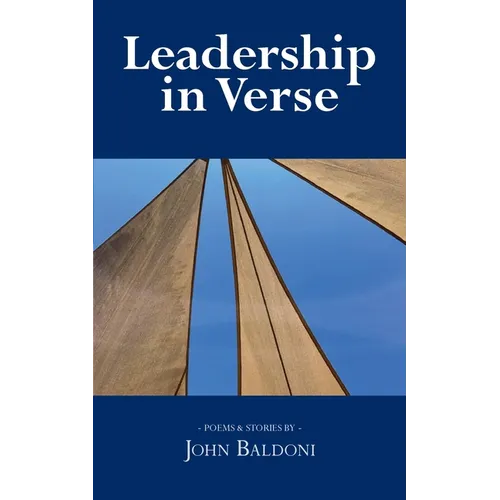 Leadership in Verse: Poems & Stories