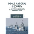 India's National Security: A Maritime Security Perspective