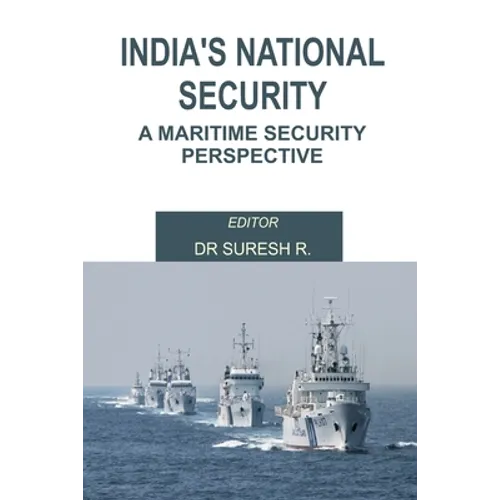 India's National Security: A Maritime Security Perspective