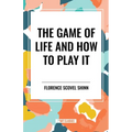Game of Life and How to Play It