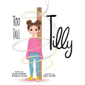 Too Tall Tilly