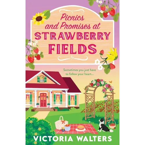 Picnics and Promises at Strawberry Fields
