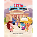 Effie Goes on a Field Trip