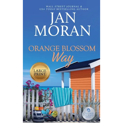 Orange Blossom Way