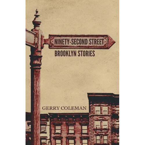 Ninety-Second Street: Brooklyn Stories