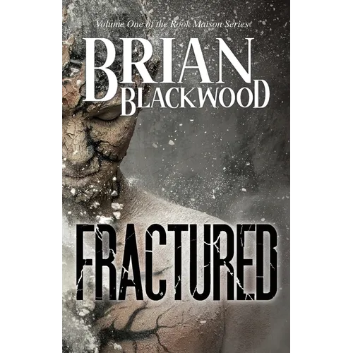 Fractured