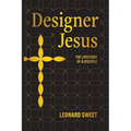 Designer Jesus: The Lifestory of a Disciple