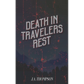 Death in Travelers Rest