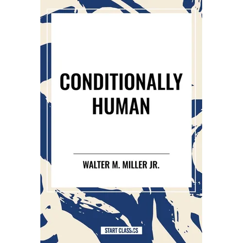 Conditionally Human