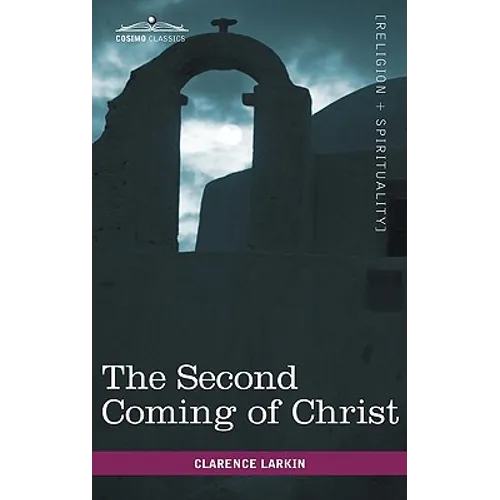 The Second Coming of Christ